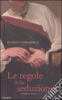 Le regole della seduzione libro