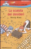 La Scatola dei desideri libro