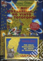 Per mille mozzarelle... ho vinto al tototopo! Con audiolibro libro