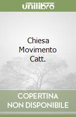 Chiesa Movimento Catt. libro