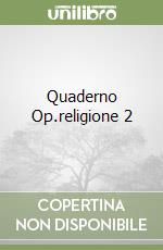 Quaderno Op.religione 2 libro