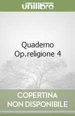 Quaderno Op.religione 4 libro