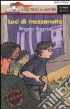 Luci di mezzanotte libro