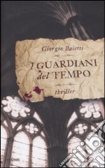 I guardiani del tempo libro