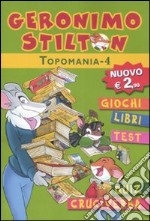 Topomania. Ediz. illustrata. Vol. 4 libro