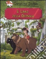 Il libro della giungla di Rudyard Kipling libro