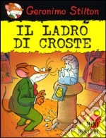 Il ladro di croste libro