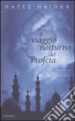 Il viaggio notturno del profeta libro