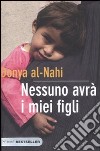 Nessuno avrà i miei figli libro