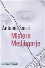 Mistero Medjugorje libro