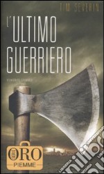 L'ultimo guerriero libro