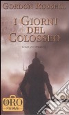 I giorni del colosseo libro