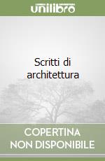 Scritti di architettura