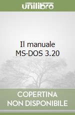 Il manuale MS-DOS 3.20