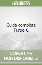 Guida completa Turbo C libro