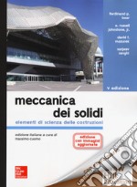 Meccanica dei solidi. Elementi di scienza delle costruzioni. Nuova ediz. Con espansione online