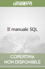 Il manuale SQL libro