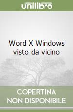 Word X Windows visto da vicino libro