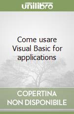 Come usare Visual Basic for applications