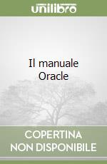 Il manuale Oracle libro