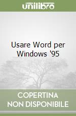 Usare Word per Windows '95 libro