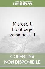 Microsoft Frontpage versione 1. 1 libro