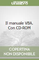 Il manuale VBA. Con CD-ROM libro