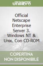 Official Netscape Enterprise Server 3. Windows NT & Unix. Con CD-ROM