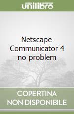 Netscape Communicator 4 no problem libro