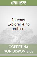 Internet Explorer 4 no problem libro