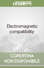 Electromagnetic compatibility libro