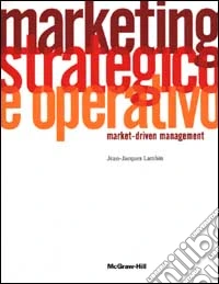 Marketing strategico e operativo libro