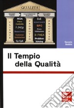 Il tempio della qualità libro