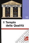 Il tempio della qualità libro di Baldini Saverio