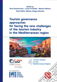 Tourism governance approaches for facing the new challenges of the tourism industry in the Mediterranean region libro