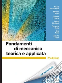 Fondamenti di meccanica teorica e applicata libro