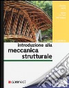 Introduzione alla meccanica strutturale. Con aggiornamento online libro di Comi Claudia; Corradi Dell'Acqua Leone