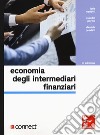 Economia degli intermediari finanziari. Con Connect libro