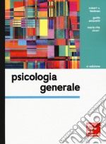 Psicologia generale. Con Connect libro