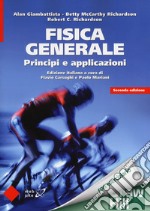 Fisica generale. Principi e applicazioni. Con connect