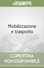 Mobilizzazione e trasporto libro