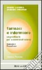 Farmaci E Infermiere Un Prontuario Per La Somministrazione.Farmaci E Infermiere Un Prontuario Per La Somministrazione Marina Vanzetta E Maurizio Volterrani Mcgraw Hill Education 2004