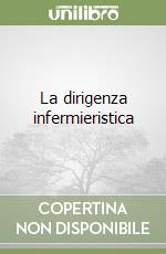 La dirigenza infermieristica libro