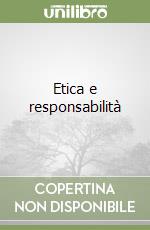 Etica e responsabilità