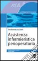 Assistenza infermieristica perioperatoria libro