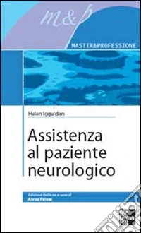 Assistenza al paziente neurologico libro