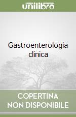 Gastroenterologia clinica libro