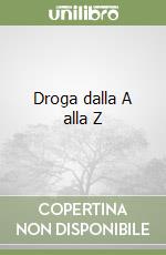 Droga dalla A alla Z