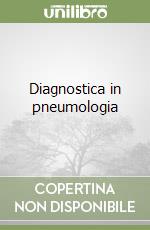 Diagnostica in pneumologia