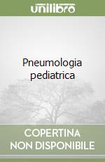 Pneumologia pediatrica libro